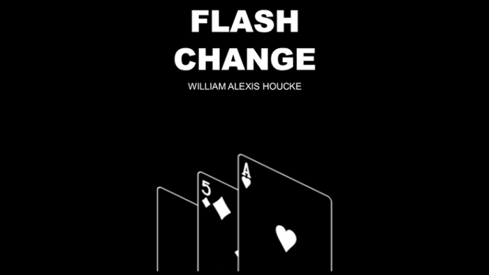 플래시 체인지  (Flash Change by William Alexis Houcke)